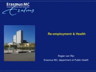 Re-employment &amp; Health