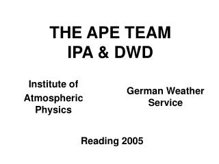 THE APE TEAM IPA &amp; DWD