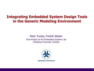 Integrating Embedded System Design Tools in the Generic Modeling Environment