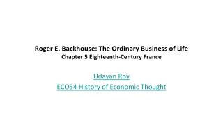 Roger E. Backhouse: The Ordinary Business of Life Chapter 5 Eighteenth-Century France