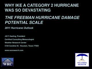 WHY IKE A CATEGORY 2 HURRICANE WAS SO DEVASTATING THE FREEMAN HURRICANE DAMAGE POTENTIAL SCALE