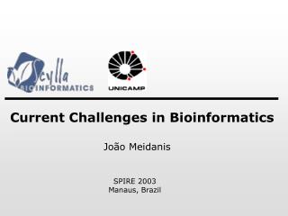 Current Challenges in Bioinformatics