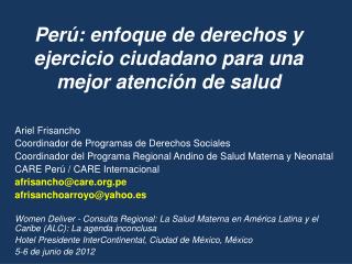 Perú: enfoque de derechos y ejercicio ciudadano para una mejor atención de salud