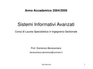 Anno Accademico 2004/2005 Sistemi Informativi Avanzati