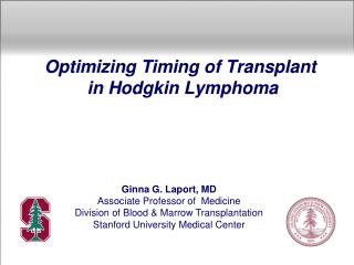 Optimizing Timing of Transplant in Hodgkin Lymphoma