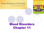 Mood Disorders Chapter 11