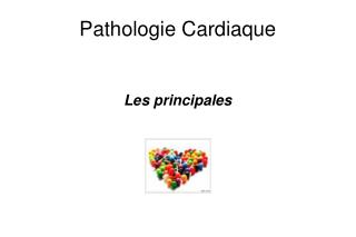 Pathologie Cardiaque