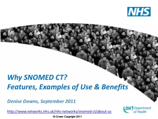 Why SNOMED CT? Features, Examples of Use & Benefits