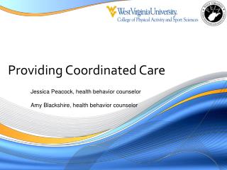 Providing Coordinated Care