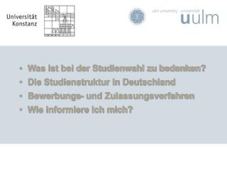 Was ist bei der Studienwahl zu bedenken? Die Studienstruktur in Deutschland