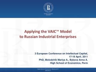 Applying the VAIC ™ Model to Russian Industrial Enterprises