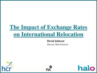 The Impact of Exchange Rates on International Relocation