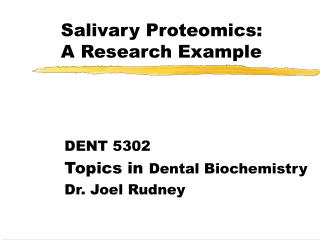 Salivary Proteomics: A Research Example