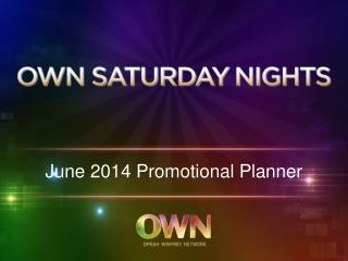 June 2014 Promotional Planner