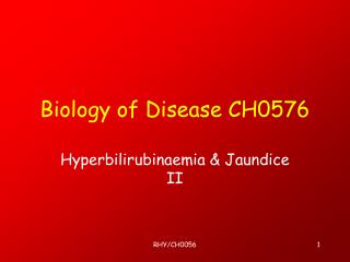 Biology of Disease CH0576