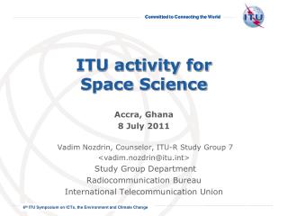 ITU activity for Space Science