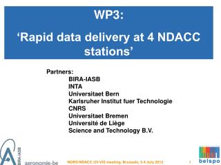 WP3: ‘Rapid data delivery at 4 NDACC stations’