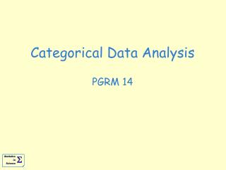 Categorical Data Analysis PGRM 14