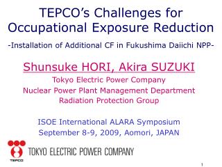 Shunsuke HORI, Akira SUZUKI Tokyo Electric Power Company