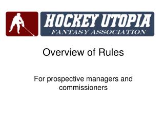 Overview of Rules For prospective managers and commissioners