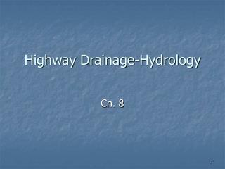 Highway Drainage-Hydrology