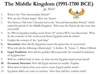 The Middle Kingdom (1991-1700 BCE) pp. 58-63