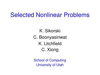 Selected Nonlinear Problems