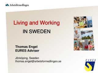 Living and Working IN SWEDEN