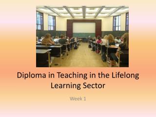 Diploma in Teaching in the Lifelong Learning Sector