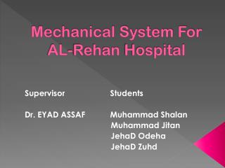 Mechanical System For AL- Rehan Hospital