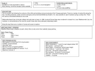 Grade: A Suitable for 2 star equivalent or above Easy landing, numerous escape routes available