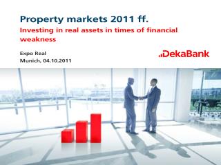 Property markets 2011 ff.
