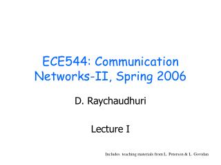 ECE544: Communication Networks-II, Spring 2006