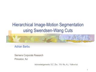 Hierarchical Image-Motion Segmentation using Swendsen-Wang Cuts