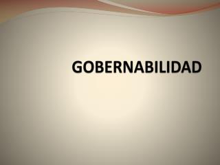 GOBERNABILIDAD