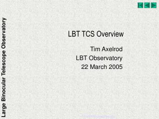 LBT TCS Overview