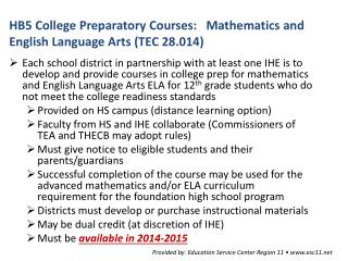 HB5 College Preparatory Courses: Mathematics and English Language Arts (TEC 28.014)
