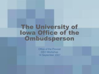 The University of Iowa Office of the Ombudsperson