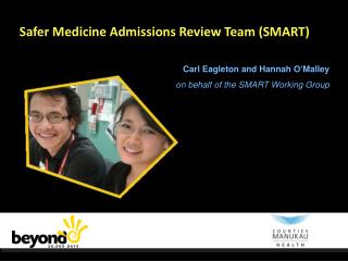 Safer Medicine Admissions Review Team (SMART)