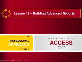 Lesson 12 – Building Advanced Reports