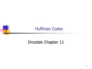 Huffman Codes