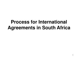 Process for International Agreements in South Africa