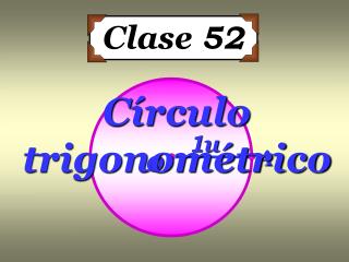 Clase 52