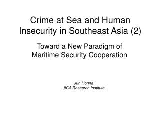 Crime at Sea and Human Insecurity in Southeast Asia (2)