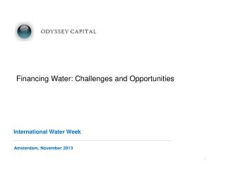 Financing Water: Challenges and Opportunities