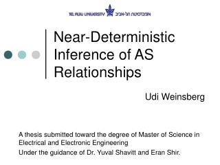 Near-Deterministic Inference of AS Relationships