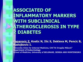 ASSOCIATED OF INFLAMMATORY MARKERS WITH SUBCLINICAL ATHEROSCLEROSIS IN TYPE 2 DIABETES