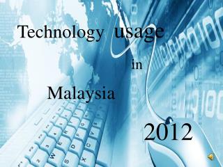 Technology usage