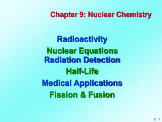 Chapter 9: Nuclear Chemistry
