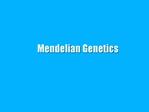 Mendelian Genetics